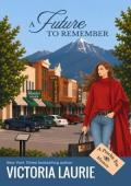 A Future To Remember (Psychic Eye Mystery #18)