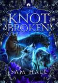Knot Broken (The Wolfverse #5)