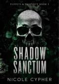 The Shadow Sanctum (Puppets & Property #3)