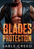 Blade’s Protection (Pike Creek Riders MC #3)
