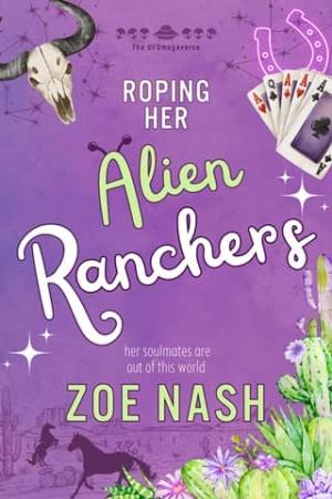 Roping Her Alien Ranchers (The UFOmegaverse #1)