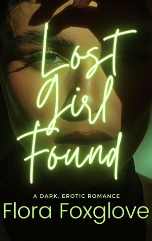 Lost Girl Found