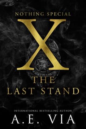 Nothing Special X: The Last Stand (Nothing Special #10)