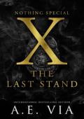 Nothing Special X: The Last Stand (Nothing Special #10)