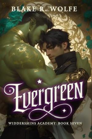 Evergreen (Widdershins Supernatural Academy #7)