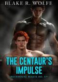 The Centaur’s Impulse (Bathhouse Beasts #15)