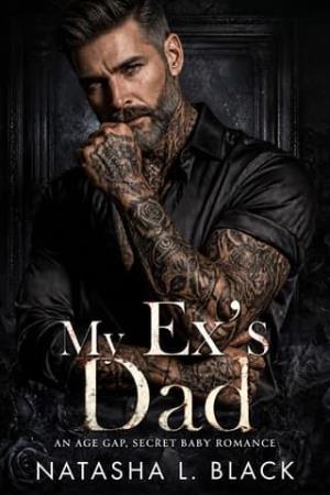 My Ex’s Dad (Sinful Mafia Daddies #1)