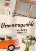 Unmanageable (Unlovable #2)
