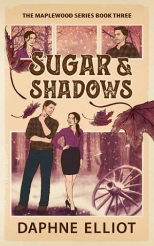 Sugar & Shadows (Maplewood #3)