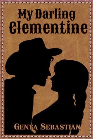 My Darling Clementine (Clementine Duology #1)