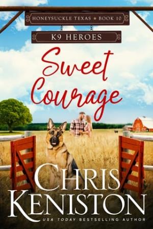 Sweet Courage (Honeysuckle, Texas #10)