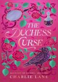 The Duchess Curse (Alchemy of Desire #3)