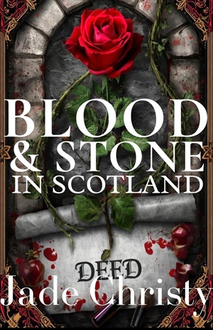 Blood & Stone in Scotland (Glenhaven Castle Vampire #1)