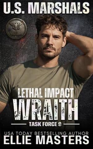 Wraith: Lethal Impact (US Marshals: Task Force 9 #3)