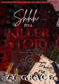 Shhh…It’s A Killer Story (Monsters in Disguise #1)