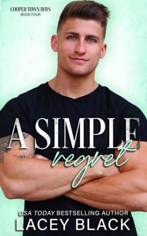 A Simple Regret (Cooper Town Boys #4)