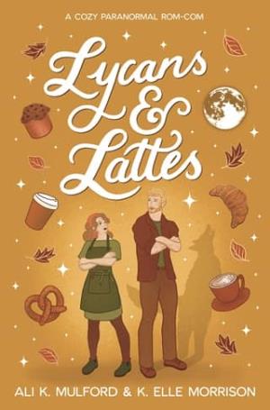 Lycans & Lattes (Maple Hollow #3)