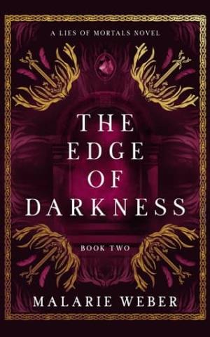 The Edge of Darkness (The Lies of Mortals #2)