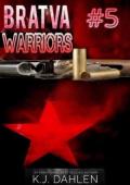 Bratva Warriors #5