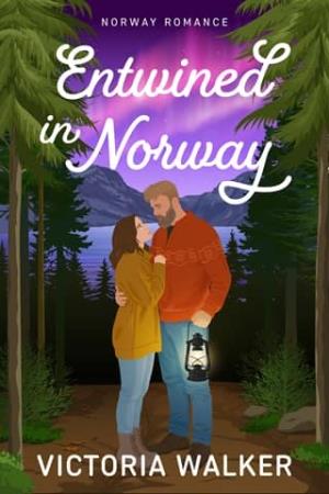 Entwined in Norway (Norway Romance #2)