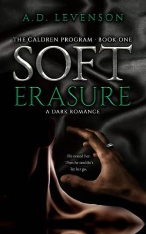 Soft Erasure (The Caldren Program #1)