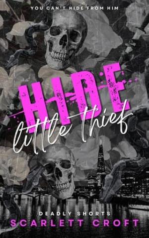 Hide, Little Thief (Deadly Shorts #2)