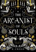 The Arcanist of Souls (The Isles #5)