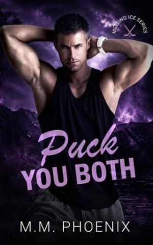 Puck You Both (Melting Ice #4)