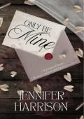 Only Be Mine