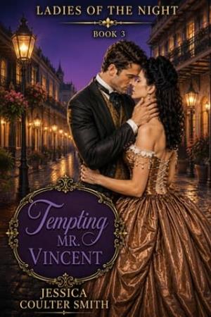 Tempting Mr. Vincent (Ladies of the Night #3)