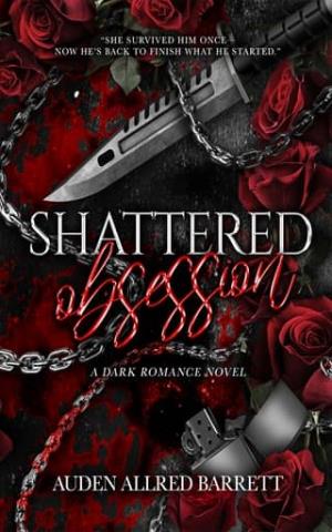 Shattered Obsession
