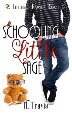 Schooling Little Sage (Littles of Rawhide Ranch #33)