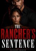 The Rancher’s Sentence (The Wild Sky Legacy #23)