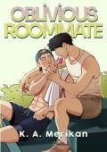 Oblivious Roommate (Stupid for Love #1)