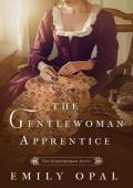 The Gentlewoman Apprentice (The Gentlewoman #5)