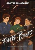 Forced Bonds