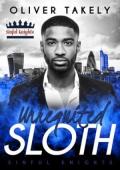 Unrequited Sloth (Sinful Knights #5)