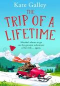 The Trip of a Lifetime