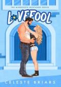Lovefool (The Minnesota Mustangs #3)