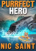Purrfect Hero (The Mysteries of Max #111)