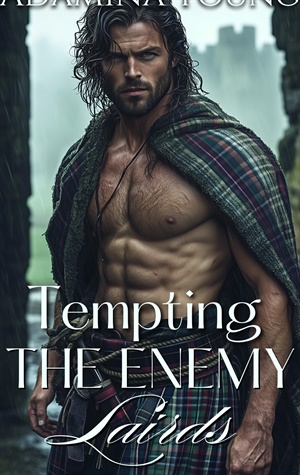 Tempting the Enemy Lairds