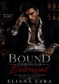 Bound Through Betrayal (The Severato Syndicate #2)