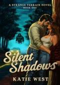 Silent Shadows (Strange Terrain #1)