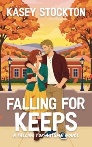Falling for Keeps (Falling for Autumn #4)