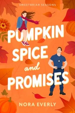 Pumpkin Spice and Promises