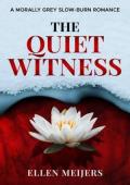 The Quiet Witness