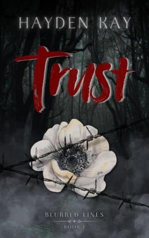 Trust (Blurred Lines #1)