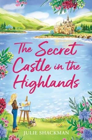 The Secret Castle in the Highlands (Scottish Escapes #11)