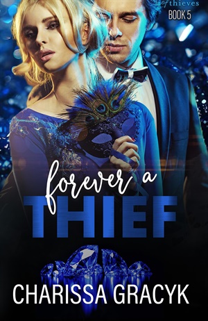 Forever a Thief (Ring of Thieves #5)