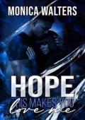 Hope This Makes You Love Me (The Henderson Family Saga #31)